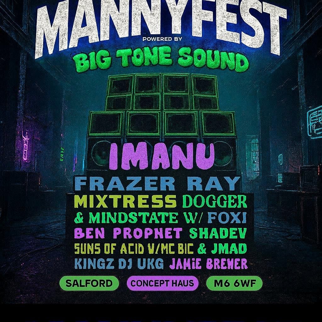 MANNYFEST × BIG TONE SOUND poster